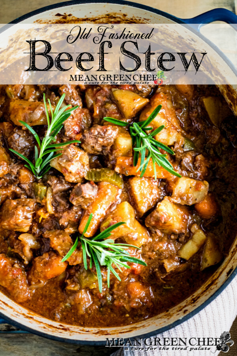 Old Fashioned Beef Stew Recipe Video Mean Green Chef