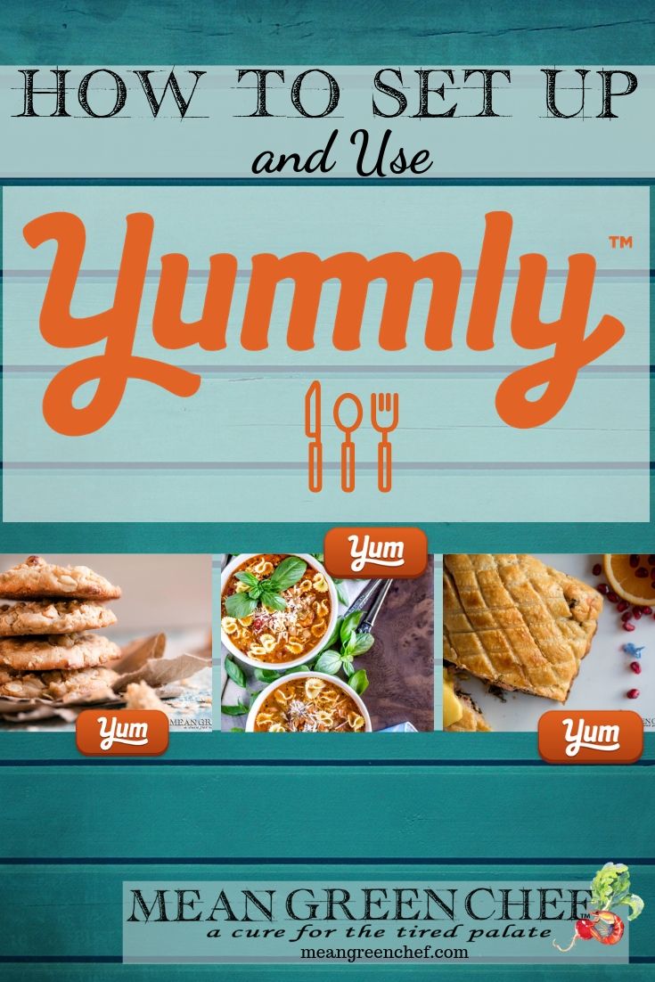 How To Setup and Use Yummly!